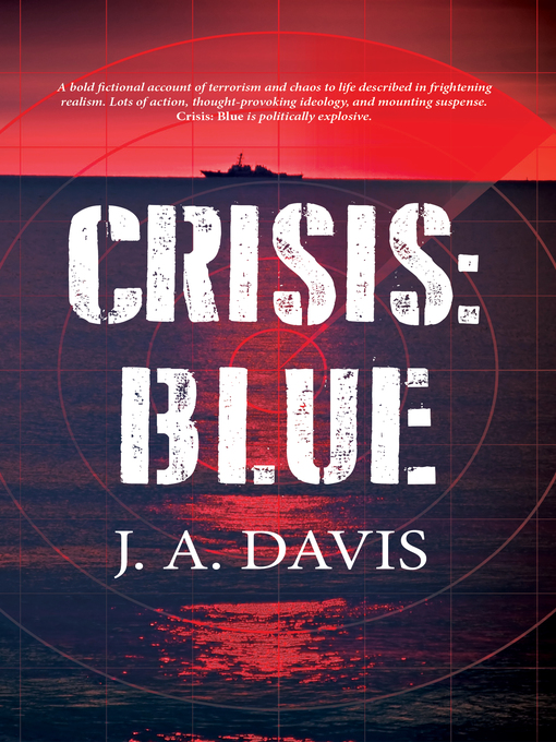 Title details for Crisis by J. A. Davis - Available